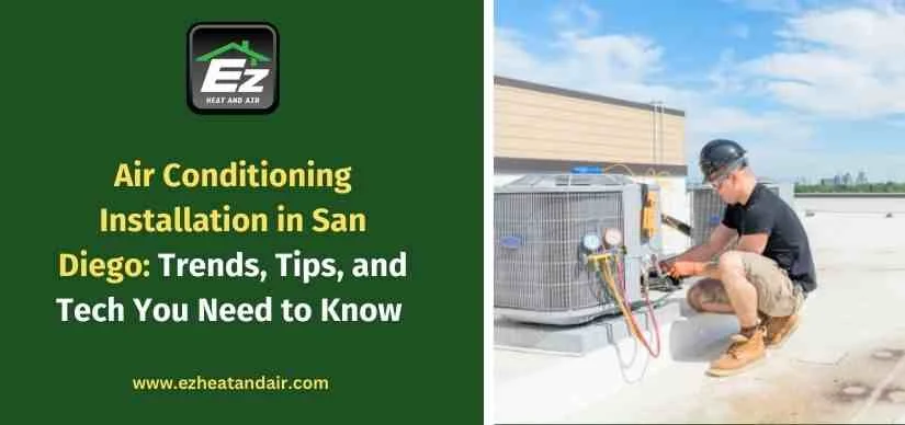 Air Conditioning Installation in San Diego